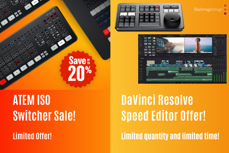 Blackmagic Design special offer on ATEM ISO Switcher and DaVinci Resolve Speed Editor